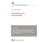 L'eredità in attesa di accettazione