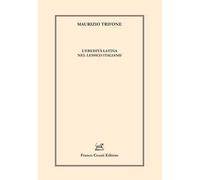 L'eredità latina nel lessico italiano