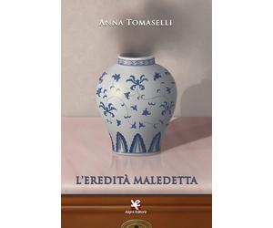 L'eredità maledetta - Tomaselli Anna