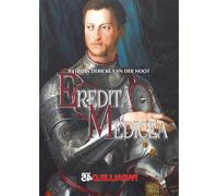 L'eredità medicea
