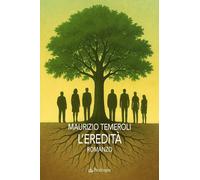 L'eredità [Paperback] [Jan 16, 2026] Temeroli, Maurizio