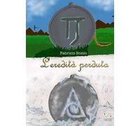 L'eredità perduta