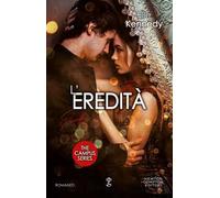 L'eredità. The campus series