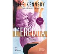 L'eredità. The legacy