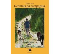 L'eremita da compagnia