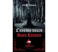 L'eremo della Rupe Eterna