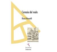 L'eresia del male