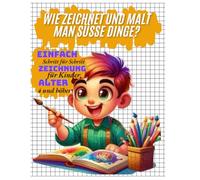 Lernen Sie Schritt für Schritt das-Zeichnen für-Kinder: niedliche Tiere und den .Weihnachtsmann .zum Nachmachen .und Ausmalen - farbiges Zeichenbuch ... Anfänger - originelles Geschenk-Taschenbuch -