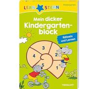 LERNSTERN. Mein dicker Kindergartenblock: Rätseln und Lernen