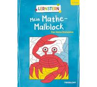 LERNSTERN. Mein Mathe-Malblock. Das kleine Einmaleins: 2. Klasse