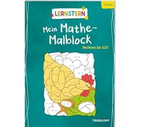 LERNSTERN. Mein Mathe-Malblock. Rechnen bis 100: 2. Klasse