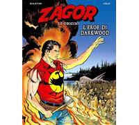 Libri Moreno Burattini / Oskar - L' Eroe Di Darkwood. Zagor. Le Origini
