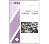 L'eroe e il drago nell'epica germanica