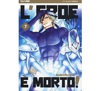 L'eroe è morto! (Vol. 7)