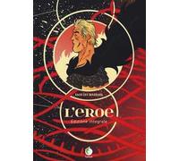 L'eroe. Ediz. integrale