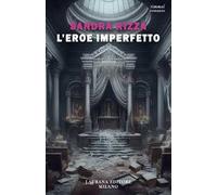 L'eroe imperfetto