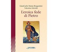L'eroica fede di Pietro