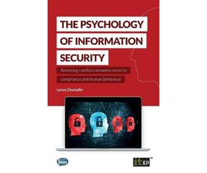 Leron Zinatullin The Psychology of Information Security (Tascabile) -