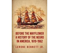 Lerone Bennett Before the Mayflower (Tascabile)