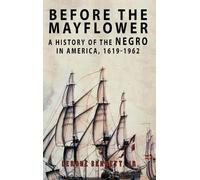 Lerone Bennett Lerone Bennett Jr Before the Mayflower (Copertina rigida)