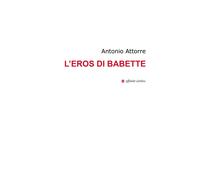 L'eros di Babette - [Affinità Elettive Edizioni]