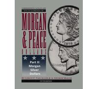 Leroy C Van All Comprehensive Catalog and Encyclopedia of Morgan & P (Tascabile)