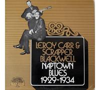 Leroy Carr & Scrappe - Naptown Blues (1929-1934)
