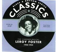 Leroy Foster - Chronological Leroy Foster 1948-1952