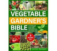 Leroy Karper Vegetable Gardener's Bible (Tascabile)