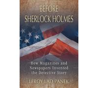 LeRoy Lad Panek Before Sherlock Holmes (Tascabile)