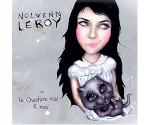Leroy, Nolwenn - Le Cheshire Cat Et Moi: Digipak (2 Fold)
