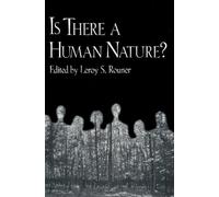 Leroy S. Rouner Is There a Human Nature? (Tascabile)