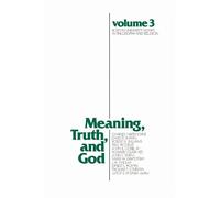 Leroy S. Rouner Meaning, Truth, and God (Tascabile)