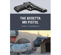 Leroy Thompson The Beretta M9 Pistol (Tascabile) Weapon