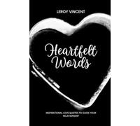 Leroy Vincent Heartfelt Words (Tascabile)