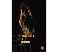Piernicola Silvis – L'errore – Brossura (2023)