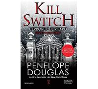 L'errore che rifarei. Kill switch. Devil’s night series: 1093