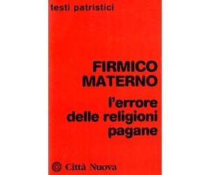 L'errore delle religioni pagane
