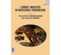 L'errore linguistico in fraseologia e paremiologia