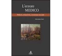L' errore medico. Policies, relazioni, coesione sociale