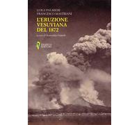 L' eruzione vesuviana del 1872