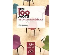 Les 100 mots de la culture générale