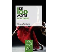 Les 100 mots de la danse