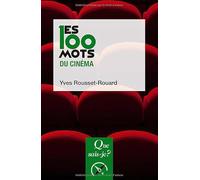 Les 100 mots du cinéma