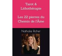 Les 22 pierres du Chemin de l'Âme