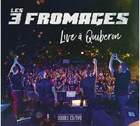 Les 3 Fromages - Live À Quiberon