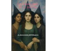 LES 3 SORCIERES ET LE DESTIN