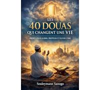 LES 40 DOUAS QUI CHANGENT UNE VIE: 164