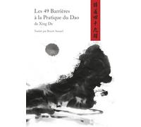 Les 49 Barrières à la Pratique du Dao