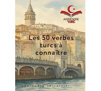 Les 50 verbes turcs à connaître